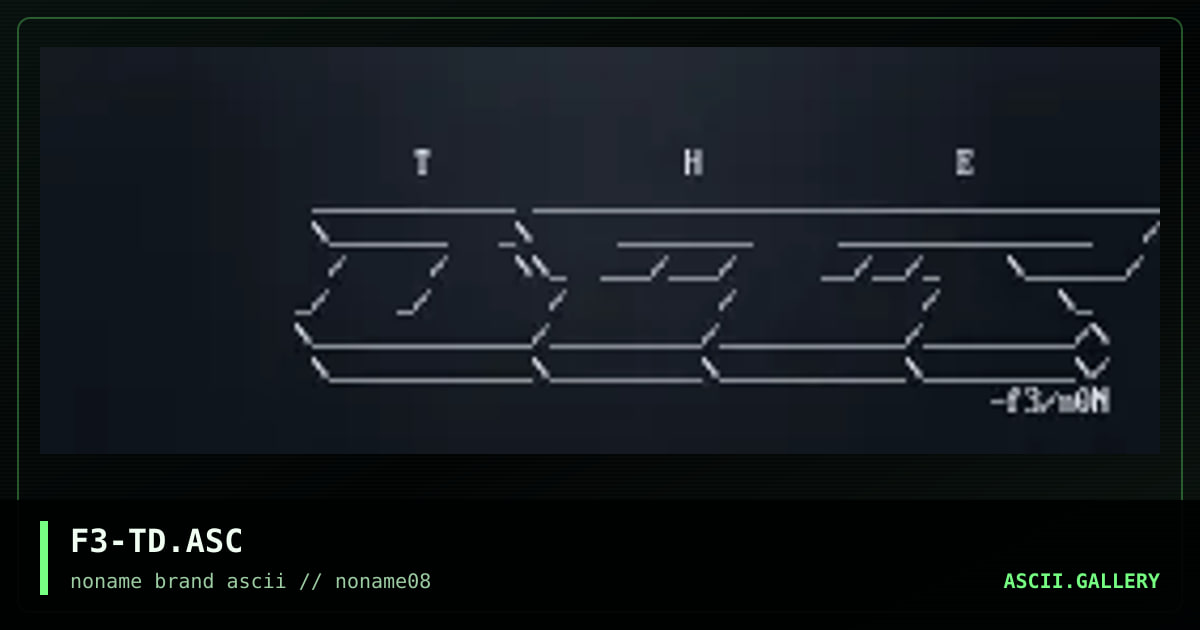 F3-TD.ASC, by feral, 1997