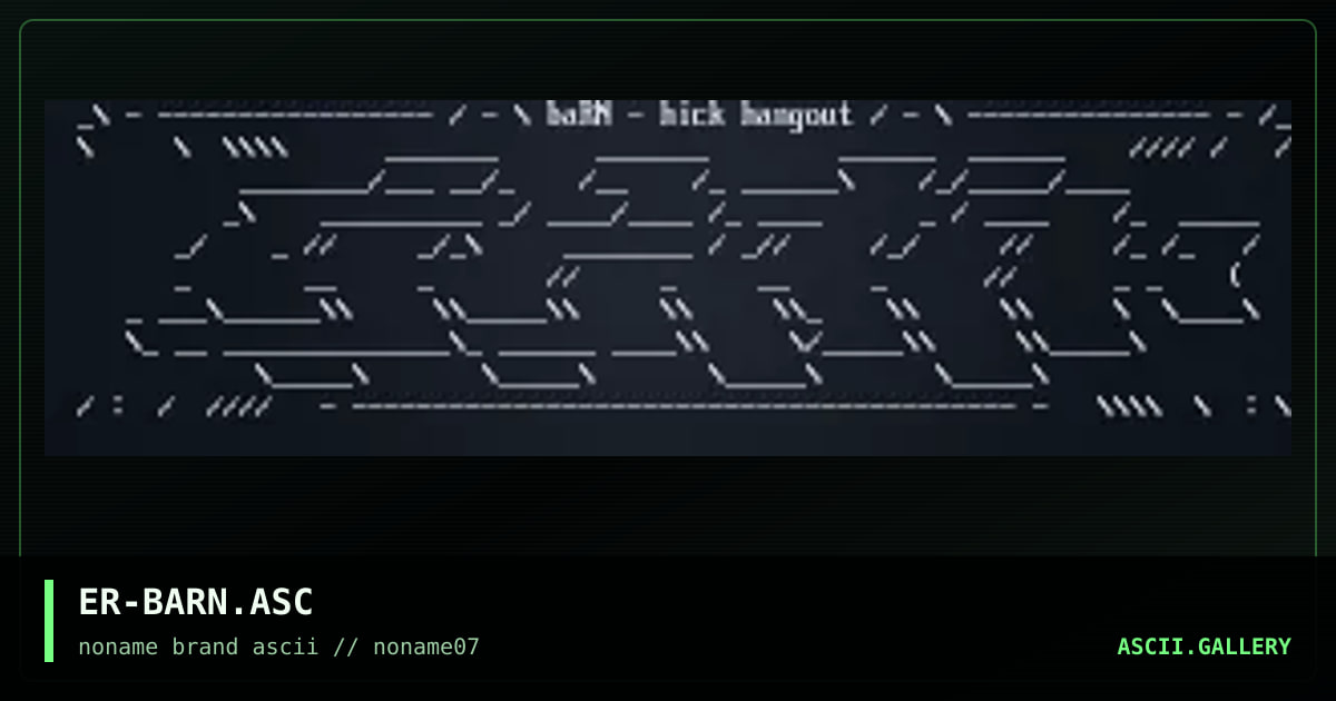 ER-BARN.ASC, by erupt, 1996