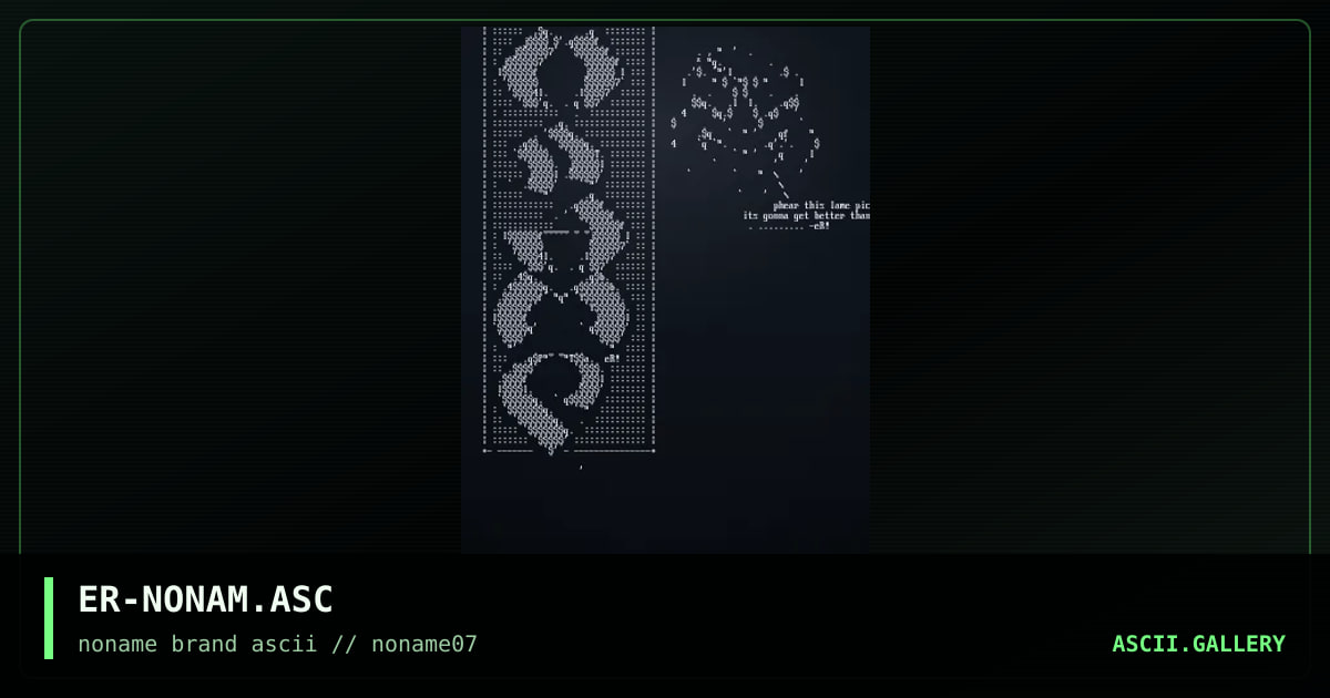ER-NONAM.ASC, by erupt, 1996