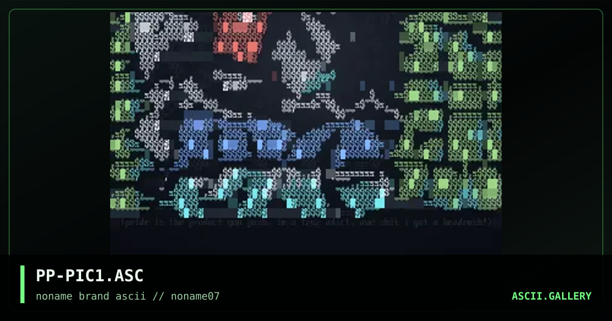 PP-PIC1.ASC, by pixel pusher, 1996