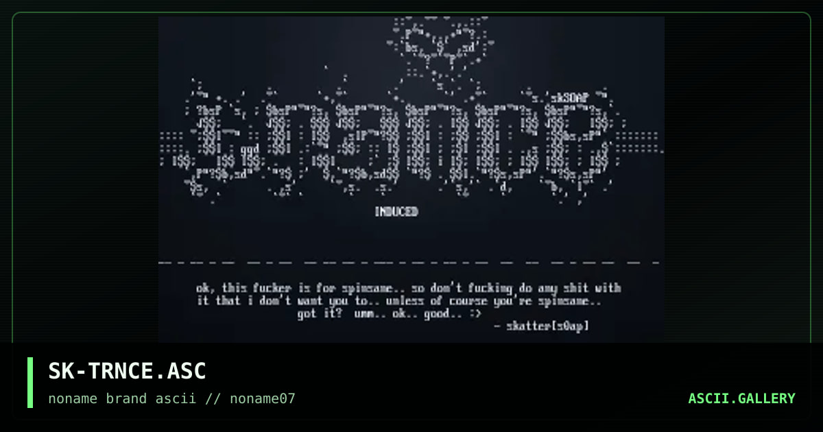 SK-TRNCE.ASC, by skatter, 1996