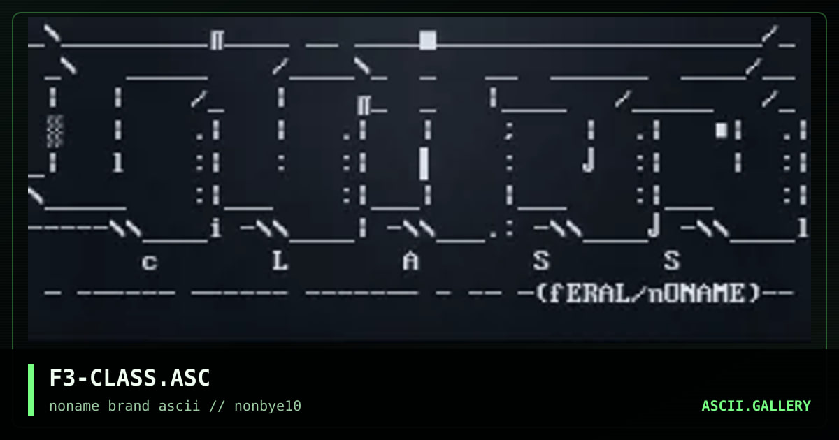F3-CLASS.ASC, by feral, 1997