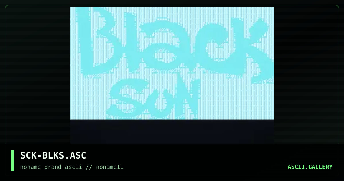 SCK-BLKS.ASC, by psylock, 1998