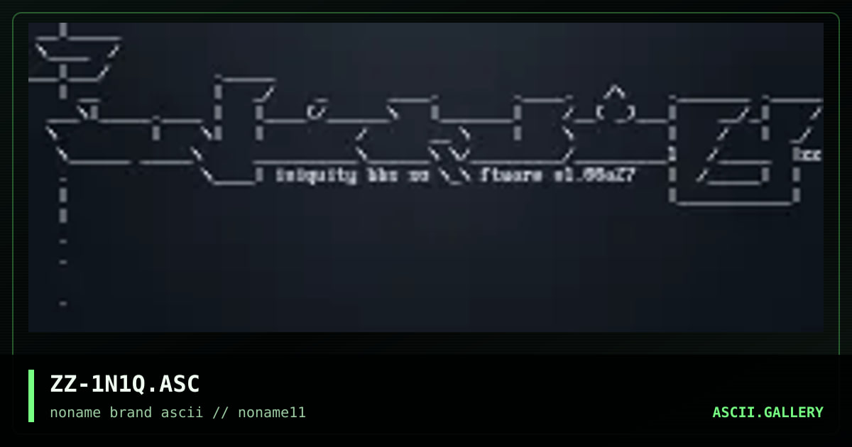 ZZ-1N1Q.ASC, by kayozz, 1998