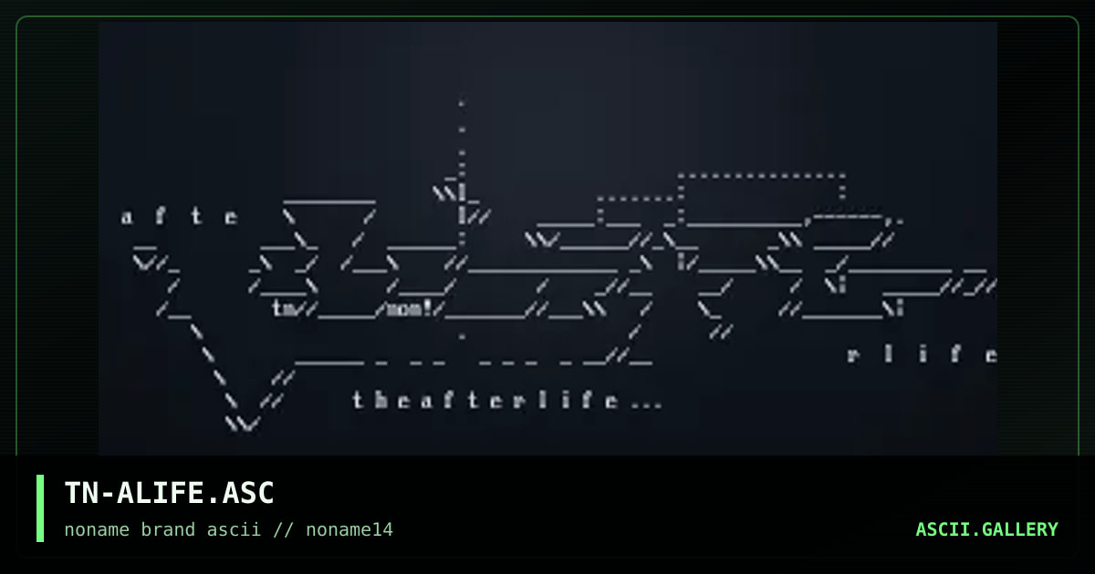 TN-ALIFE.ASC, by tzeentch, 1998
