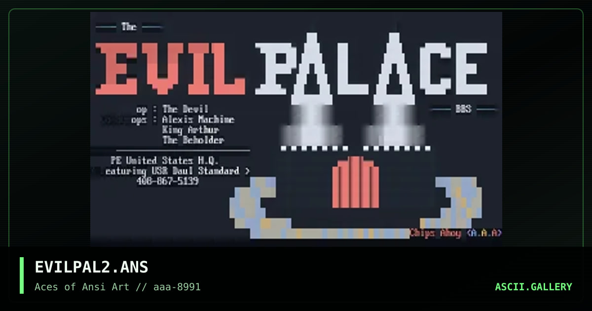 EVILPAL2.ANS, by chips ahoy, 1991