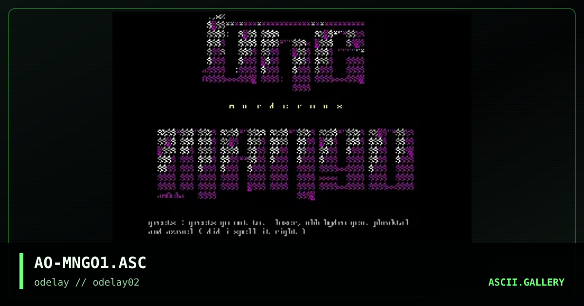 AO-MNGO1.ASC, by amoeba, 1996