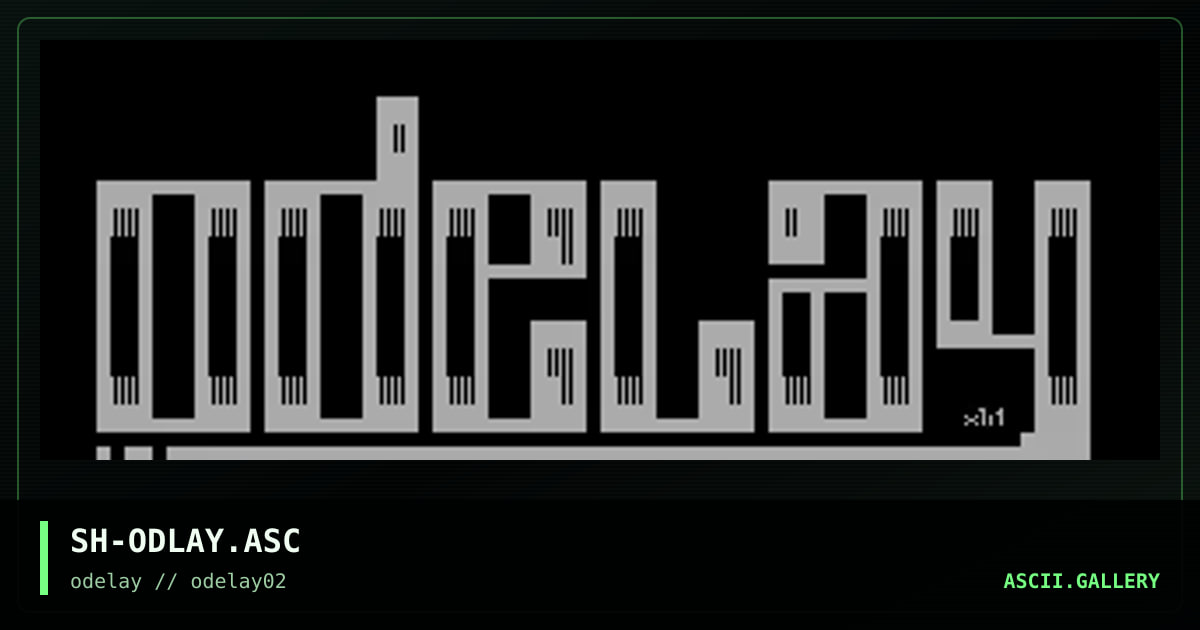 SH-ODLAY.ASC, by storm hacker, 1996