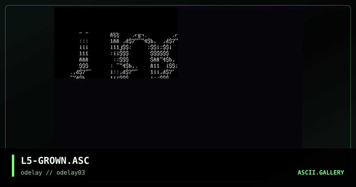 L5-GROWN.ASC, by loser, 1996