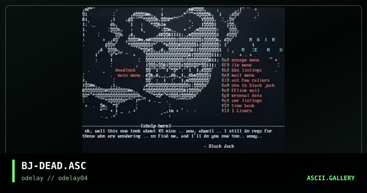 BJ-DEAD.ASC, by black jack, 1996