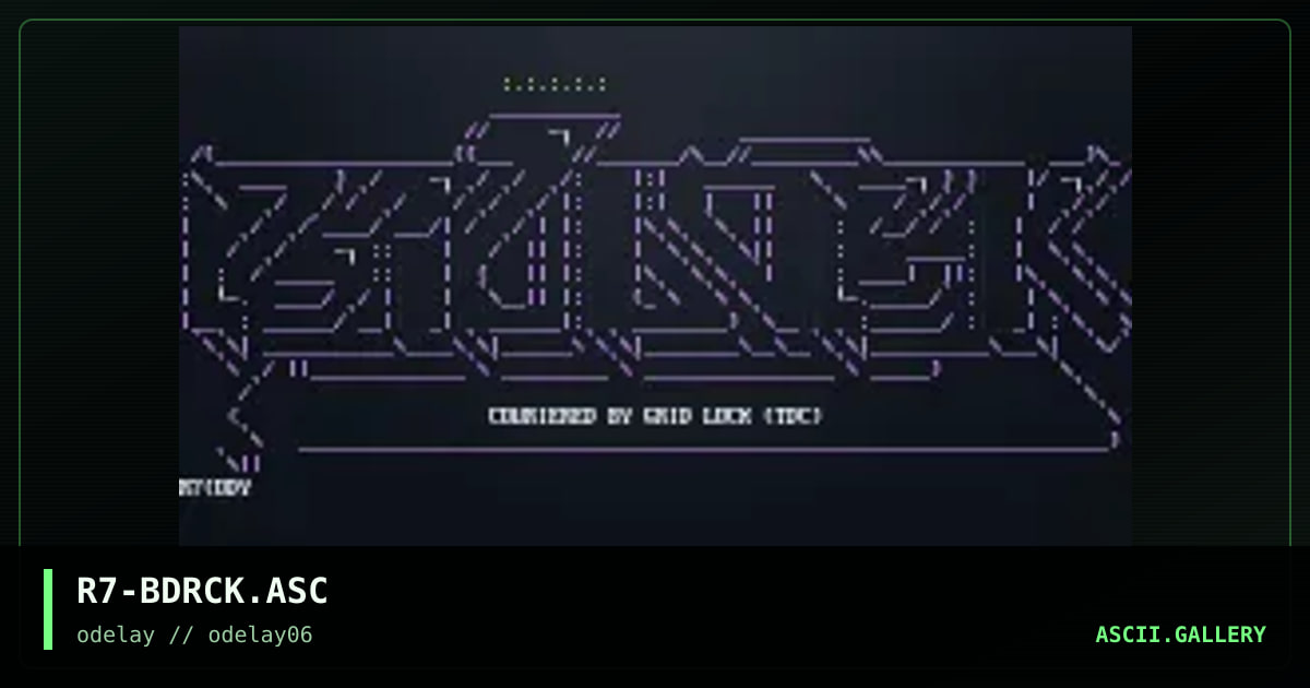 R7-BDRCK.ASC, by ray7, 1997