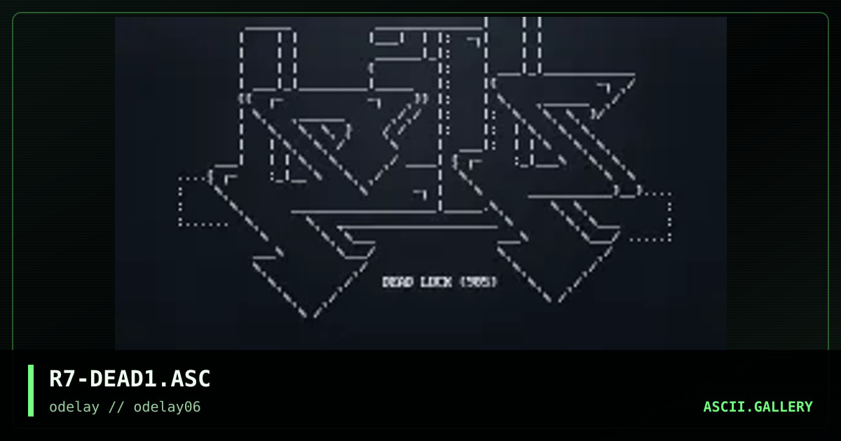 R7-DEAD1.ASC, by ray7, 1997