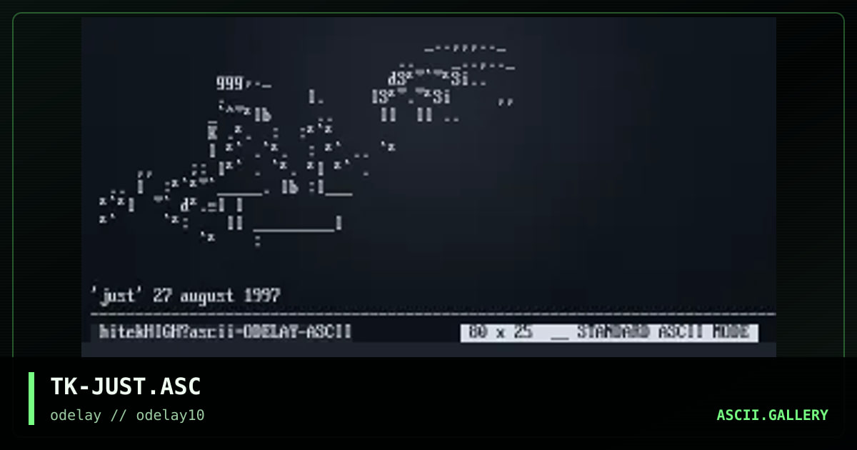 TK-JUST.ASC, by tek, 1997