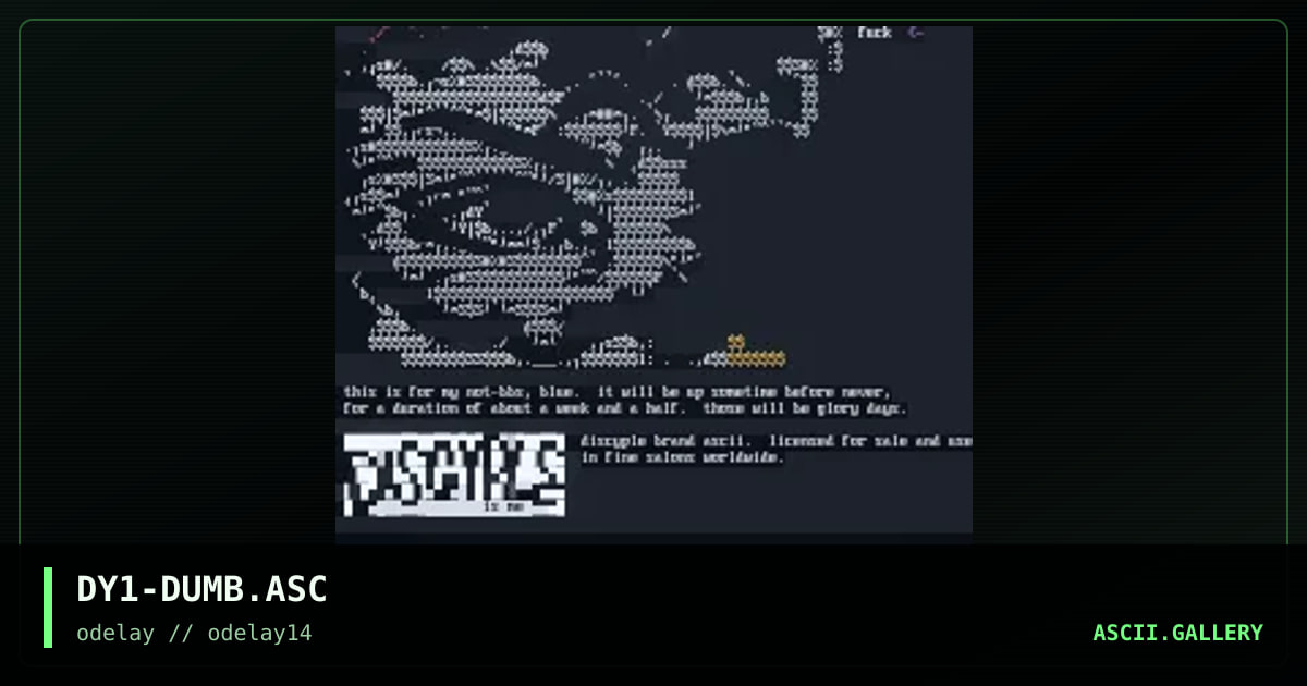 DY1-DUMB.ASC, by discyple, 1998