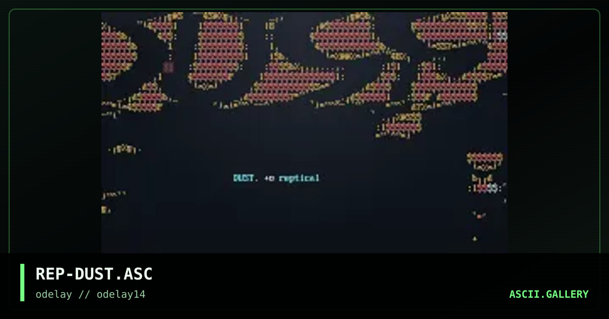 REP-DUST.ASC, by reptical, 1998
