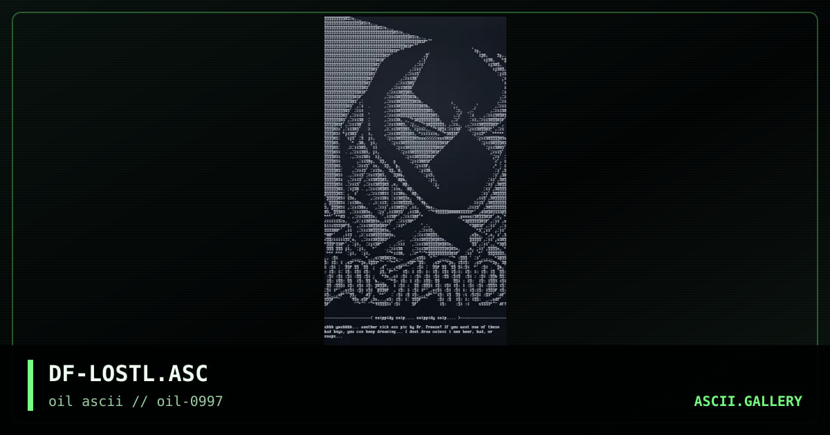 DF-LOSTL.ASC, by dr freeze, 1997