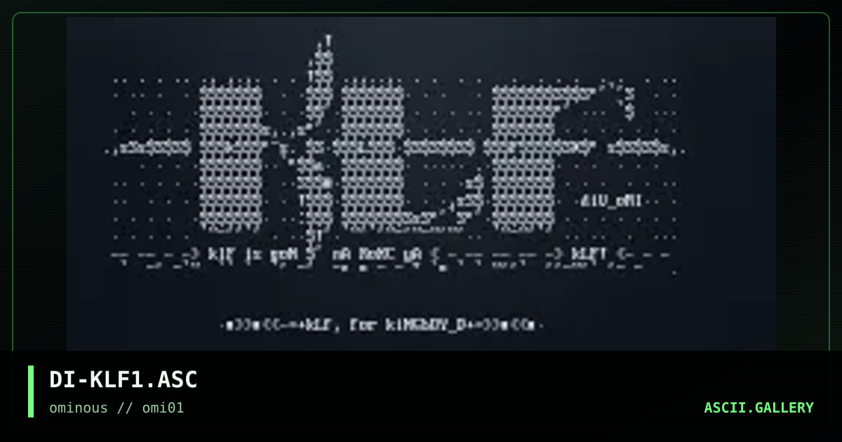 klf ascii, by divine intervention, 1997