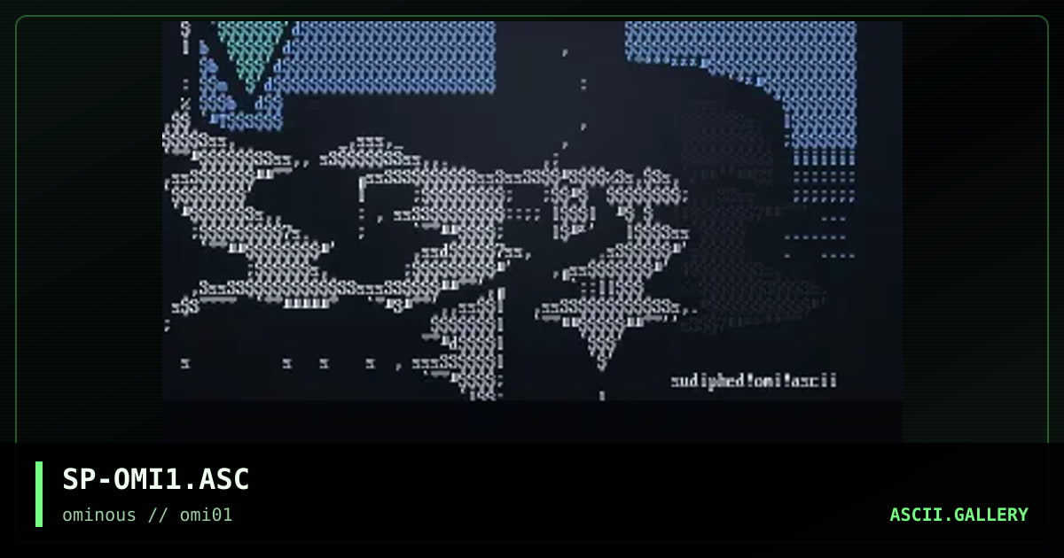 ominous ascii #1, by sudiphed, 1997