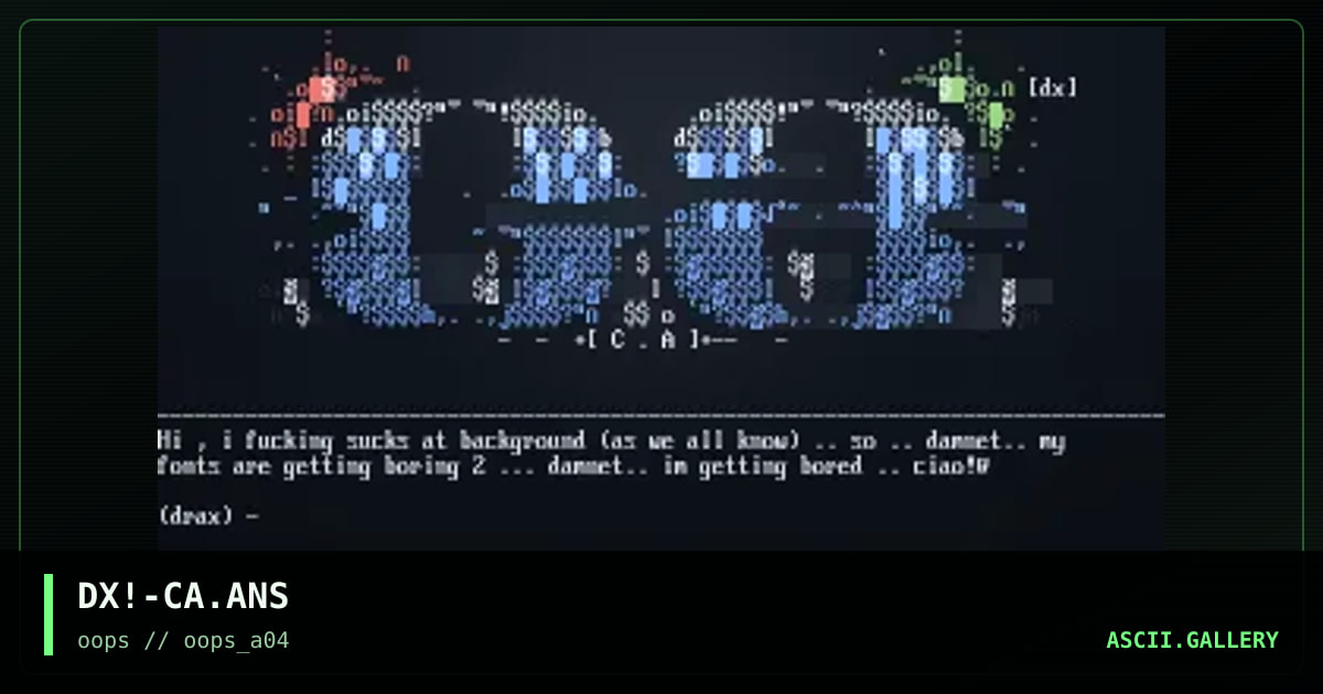 DX!-CA.ANS, by drax, 1997