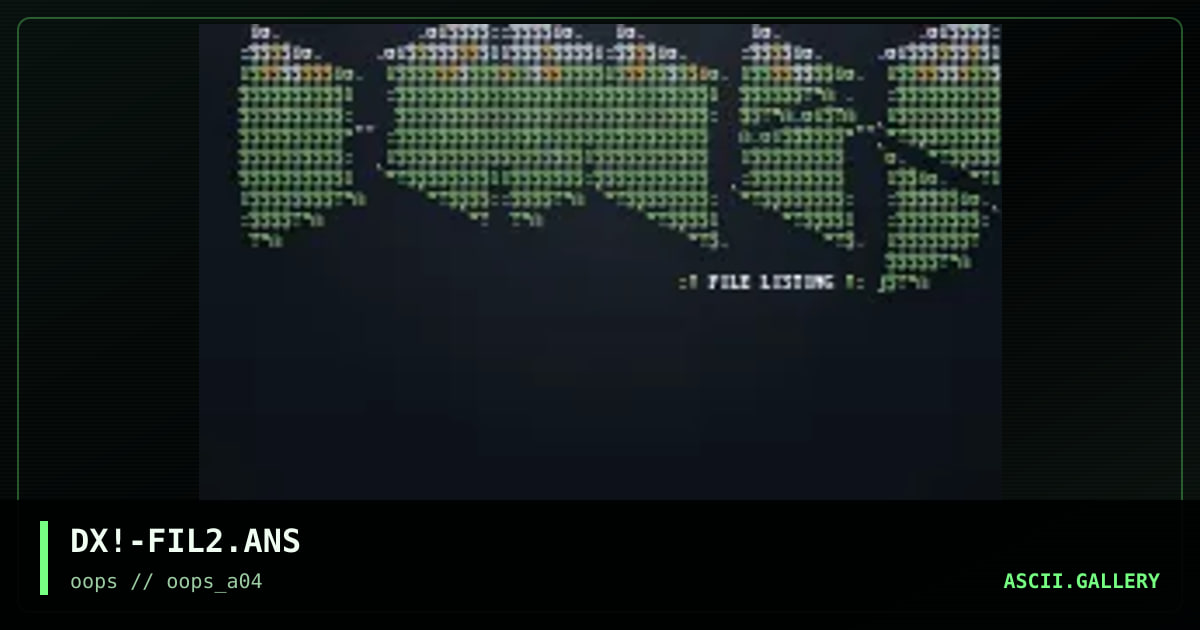 DX!-FIL2.ANS, by drax, 1997