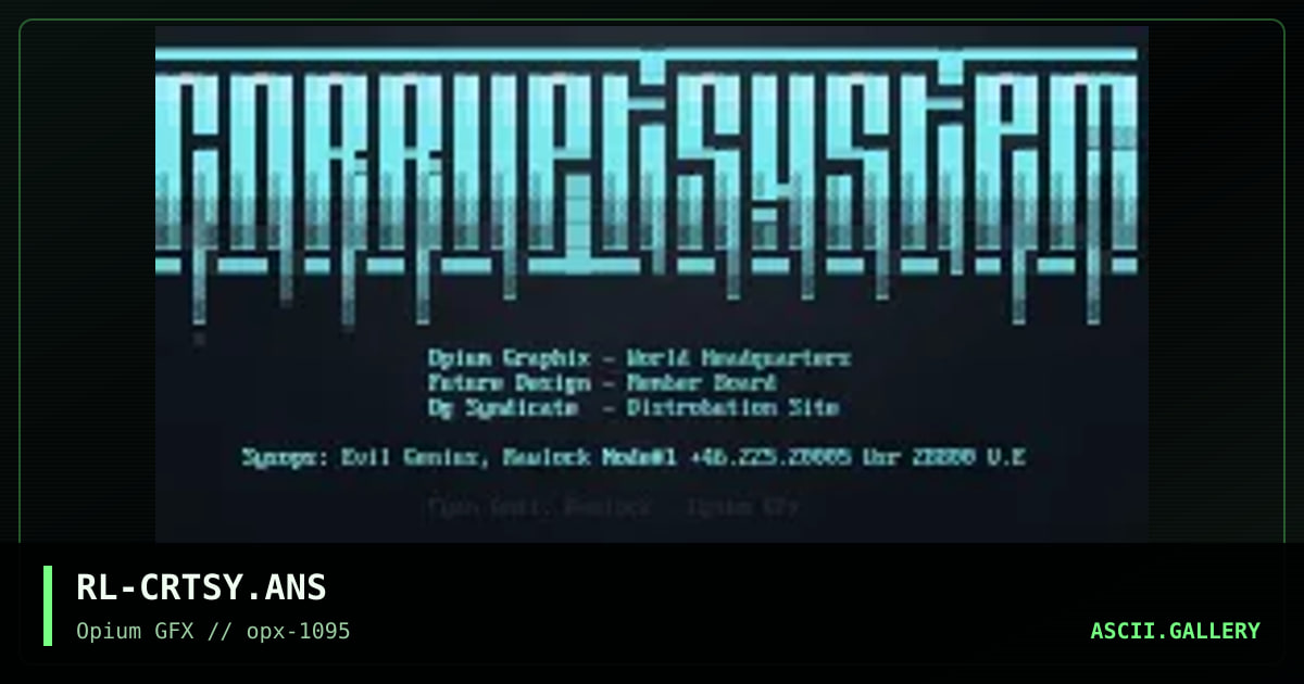 CORRUPT SYSTEM CYAN LOGON!, by rawlock, 1995