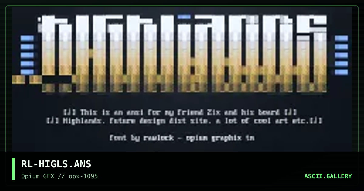 HIGHLANDS, by rawlock, 1995