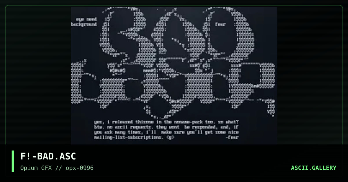 my ascii of the month, by fear, 1996