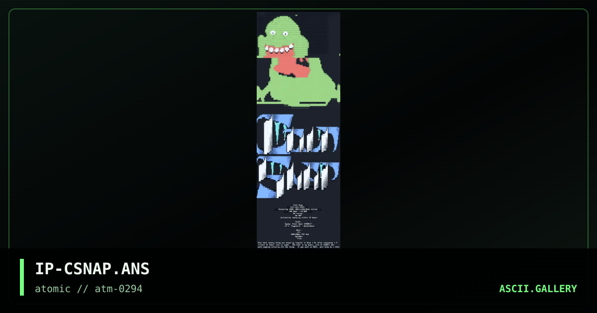 IP-CSNAP.ANS, by icepick-atomic, bjorn, 1994