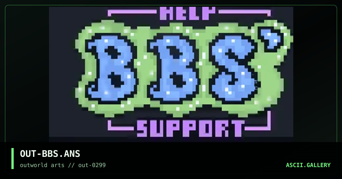 OUT-BBS.ANS, by sandy chidester, 1999