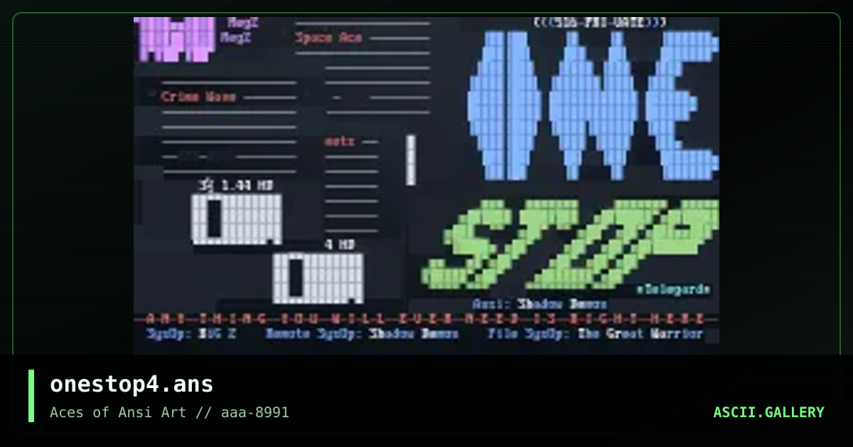onestop4.ans, by shadow demon, 1991