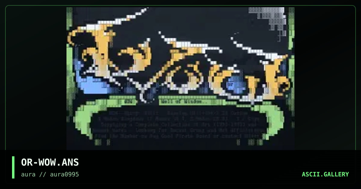 OR-WOW.ANS, by orpheus, 1995