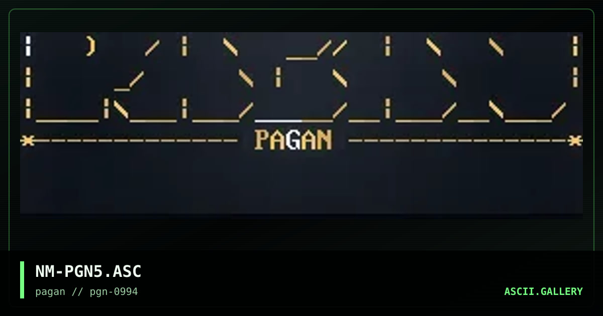 NM-PGN5.ASC, by necromancer, 1994