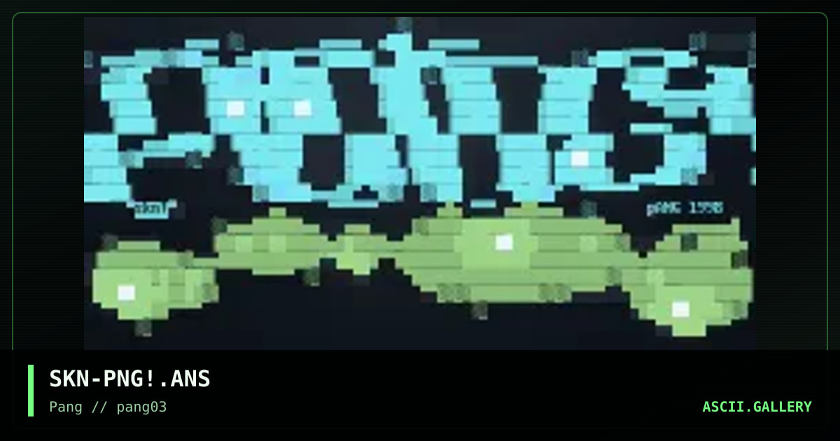 SKN-PNG!.ANS, by skin 972, 1998