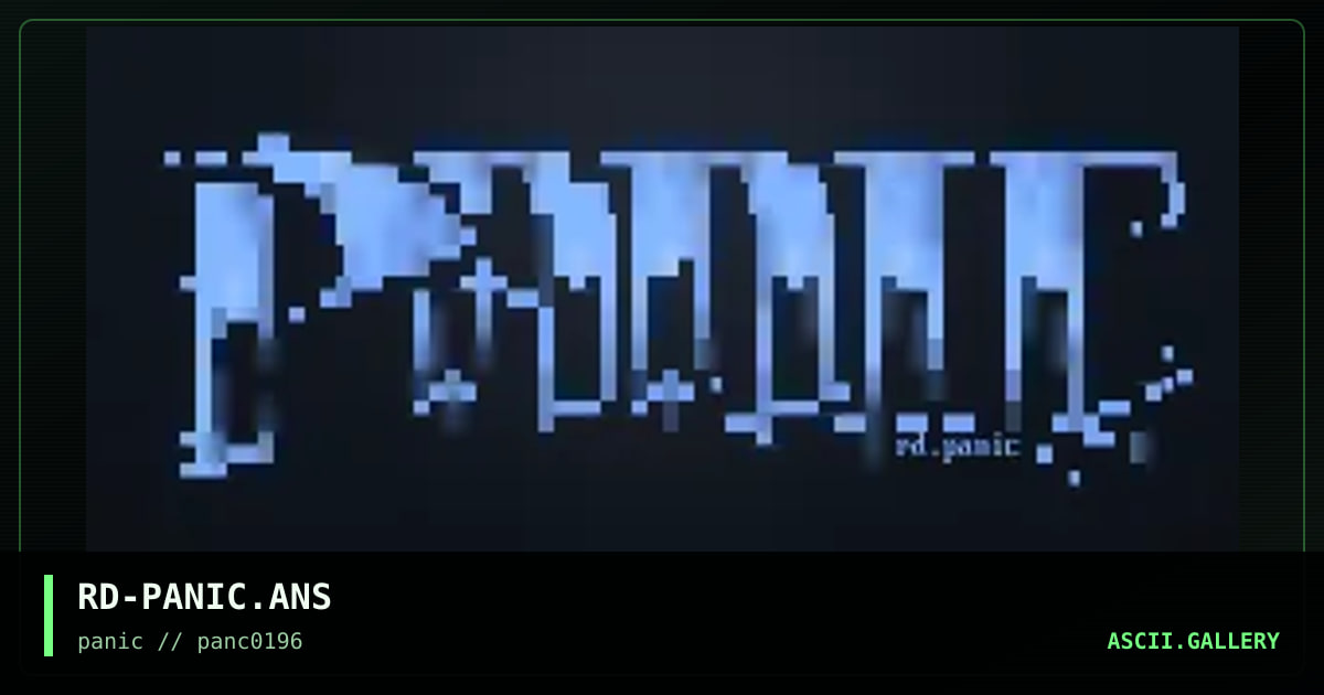 RD-PANIC.ANS, by untagged, 1995