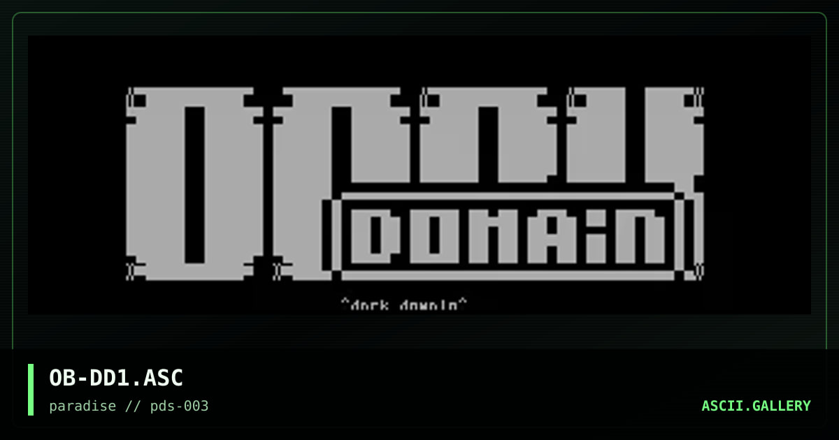 Dark Domain ascii logo #1, by oddball, 1996