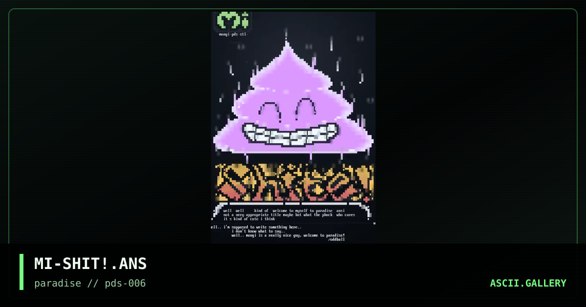 MI-SHIT!.ANS, by mongi, 1996