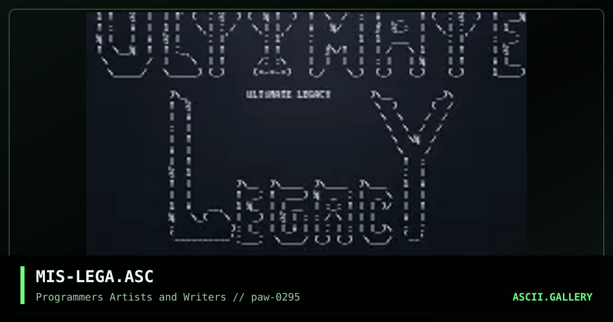 MIS-LEGA.ASC, by the miskrievence, 1995