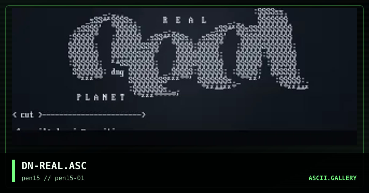 DN-REAL.ASC, by dungie, 1998