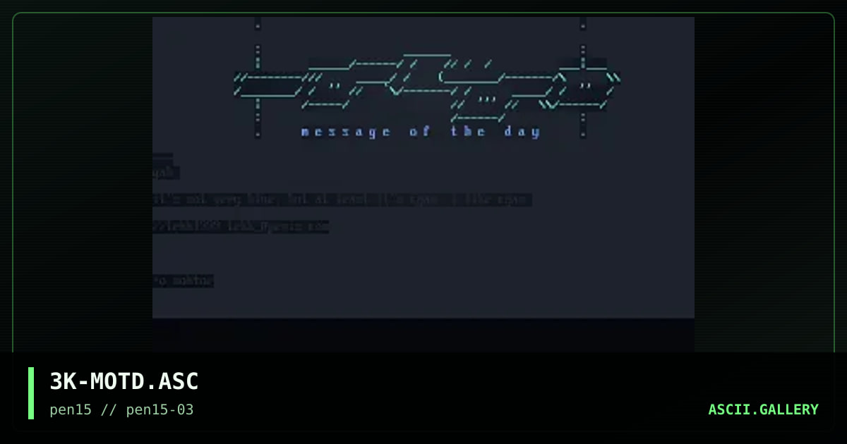 message of the day       +o noktor, by tekk, 1999