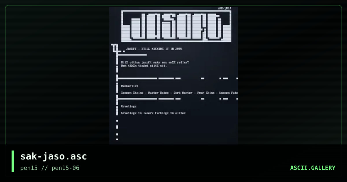 sak-jaso.asc, by sak, 2005