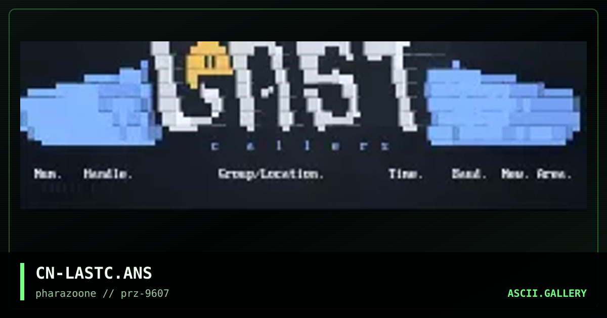 last callers header, by cybernide, 1996
