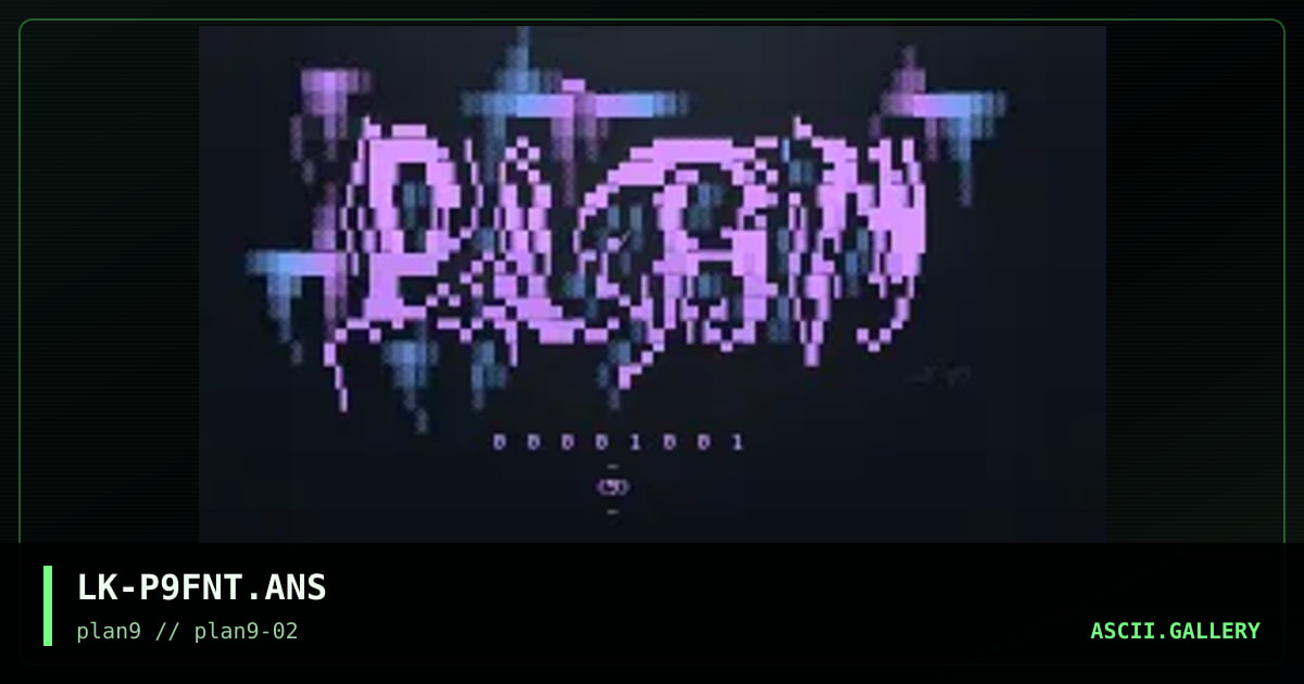 Plan 9 font, by lowkey, 1997