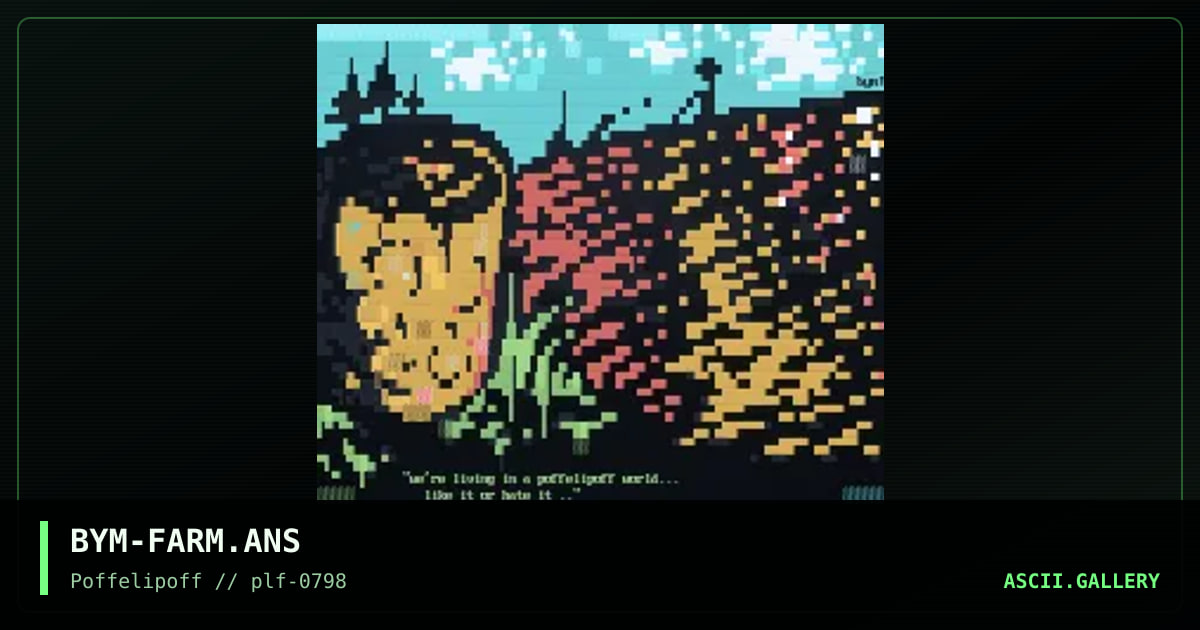 a poffelipoff world, by big yellow man, 1998