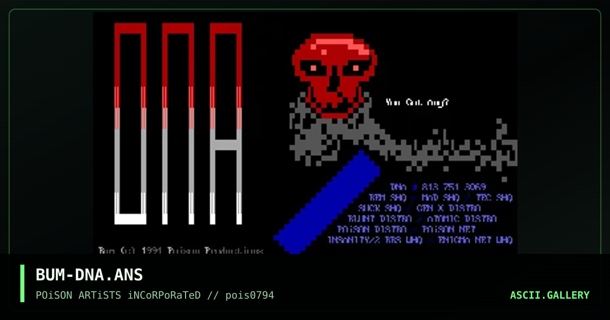 BUM-DNA.ANS, by bum, 1994