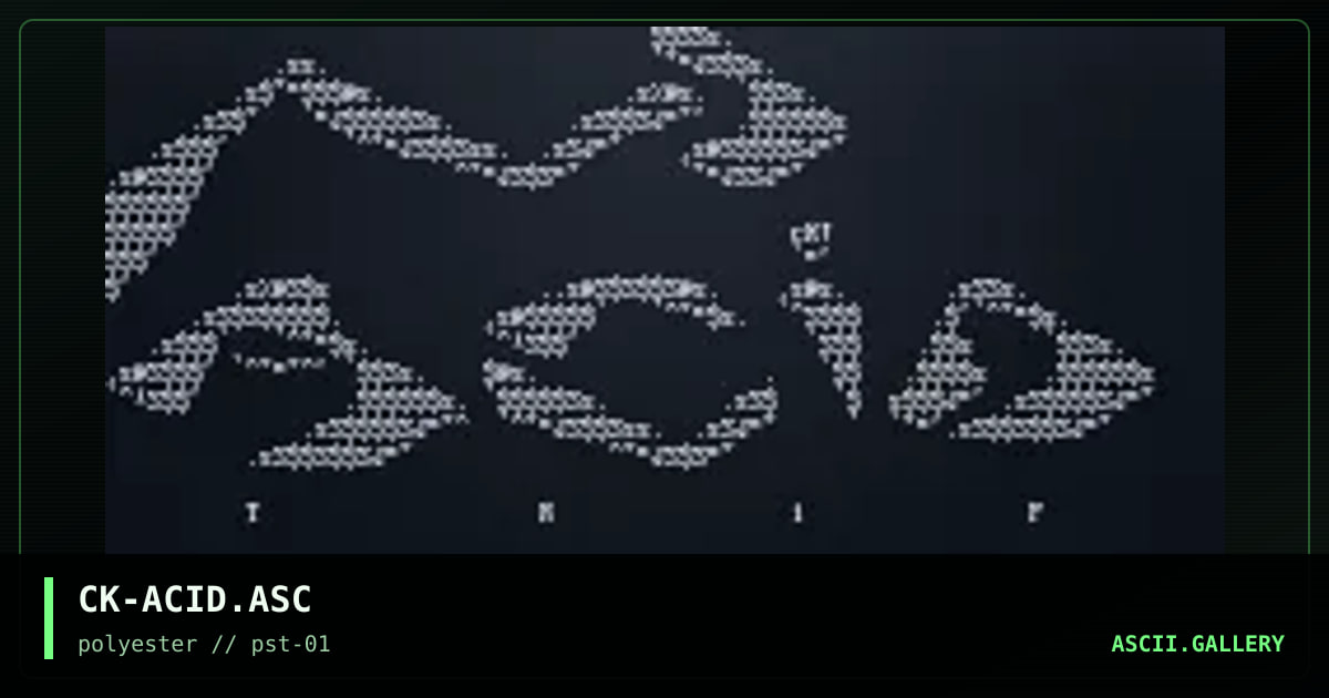 acid ascii, by cronik, 1997
