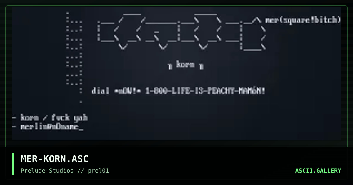 MER-KORN.ASC, by merlin, 1998