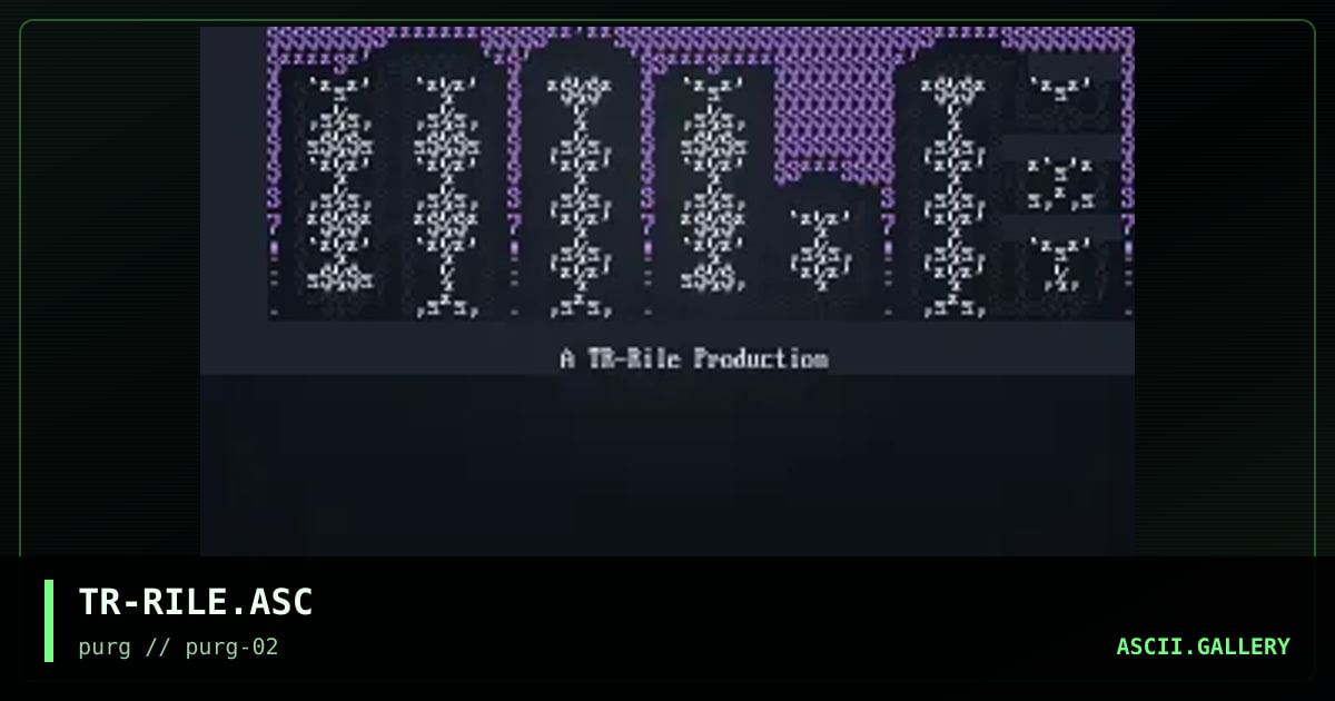 TR-RILE.ASC, by the reaper, 1996