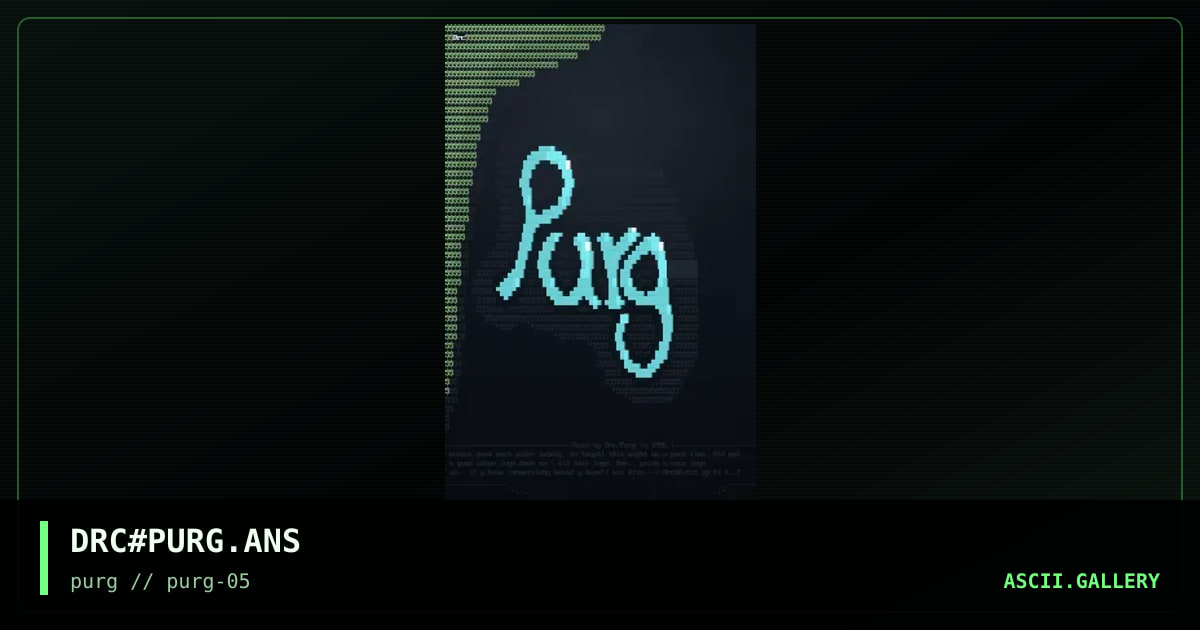 Purg logo. Ansi & Ascii mixture, by drc, 1996