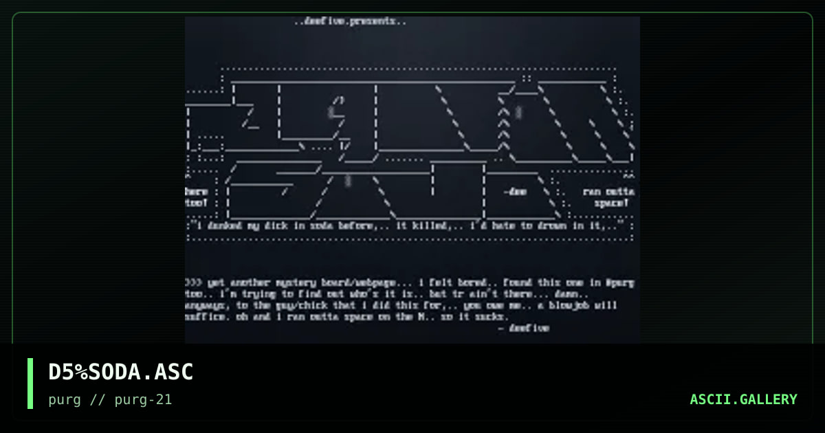 D5%SODA.ASC, by deefive, 1997