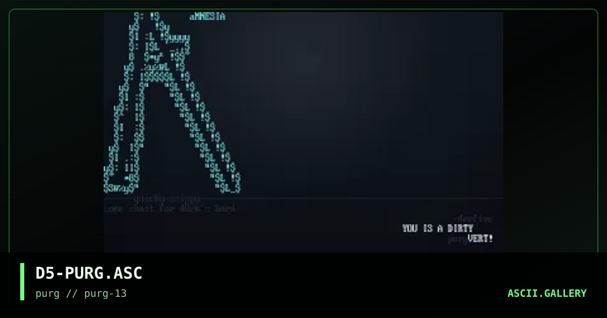 D5-PURG.ASC, by deefive, 1998